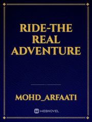 Ride-The Real Adventure Book