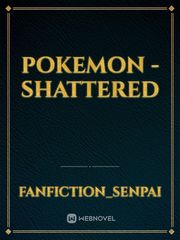 Pokemon - Shattered Book