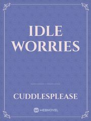 Idle Worries Book