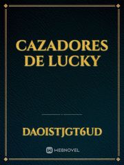 Cazadores De Lucky Book