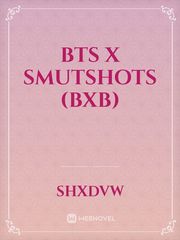 BTS x Smutshots (BXB) Book