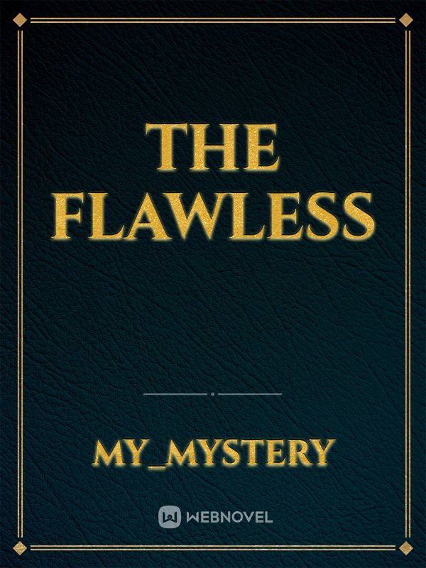 The flawless Book