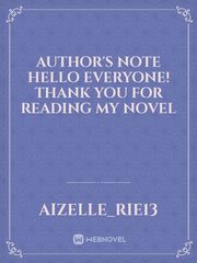 Author's note

Hello everyone! Thank you for reading my novel Book