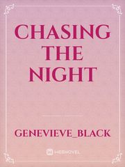 Chasing the Night Book