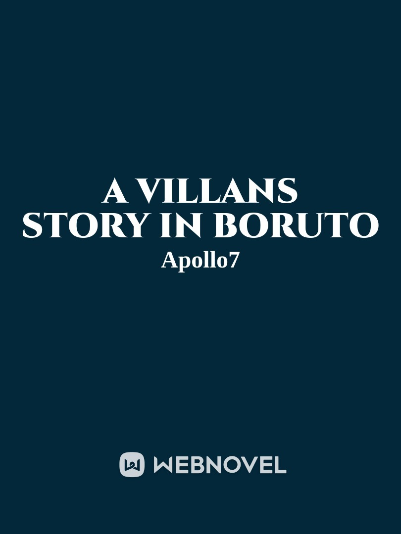 A villans story in boruto