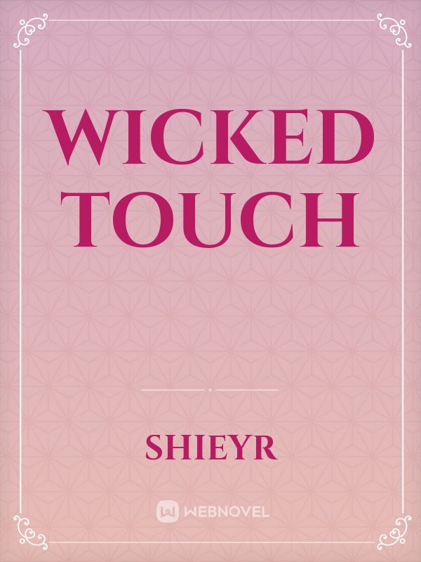 Wicked touch Book