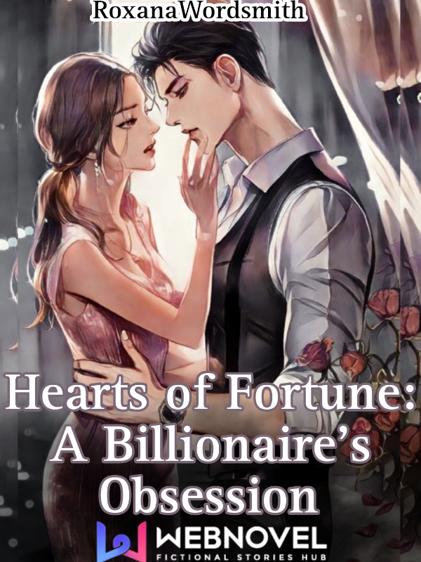 Hearts of Fortune: A Billionaire's Obsession Book