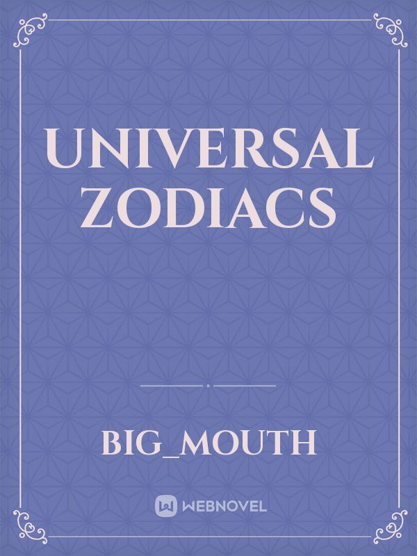 universal zodiacs