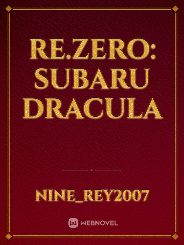Re.Zero: Subaru Dracula Book