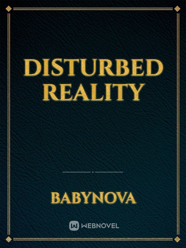 Disturbed reality Book
