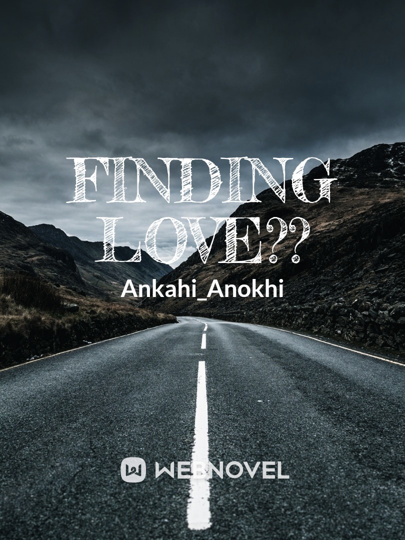 Finding Love??