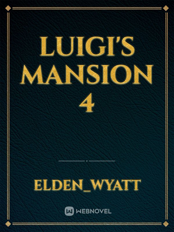 Luigi's Mansion 4 Book