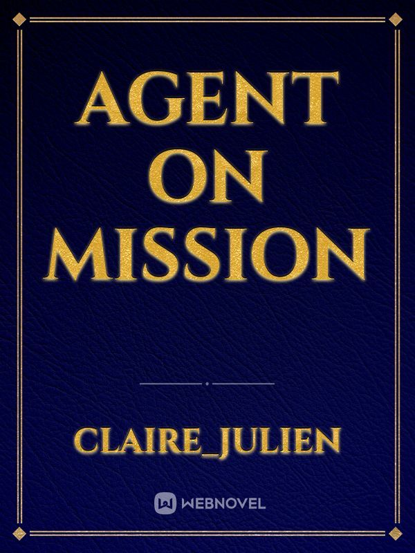Agent on Mission