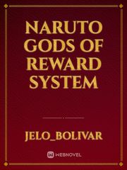 NARUTO GODS OF REWARD SYSTEM Book