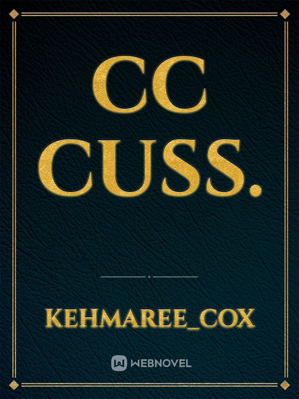 Cc cuss. Book