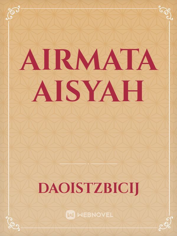 AIRMATA AISYAH