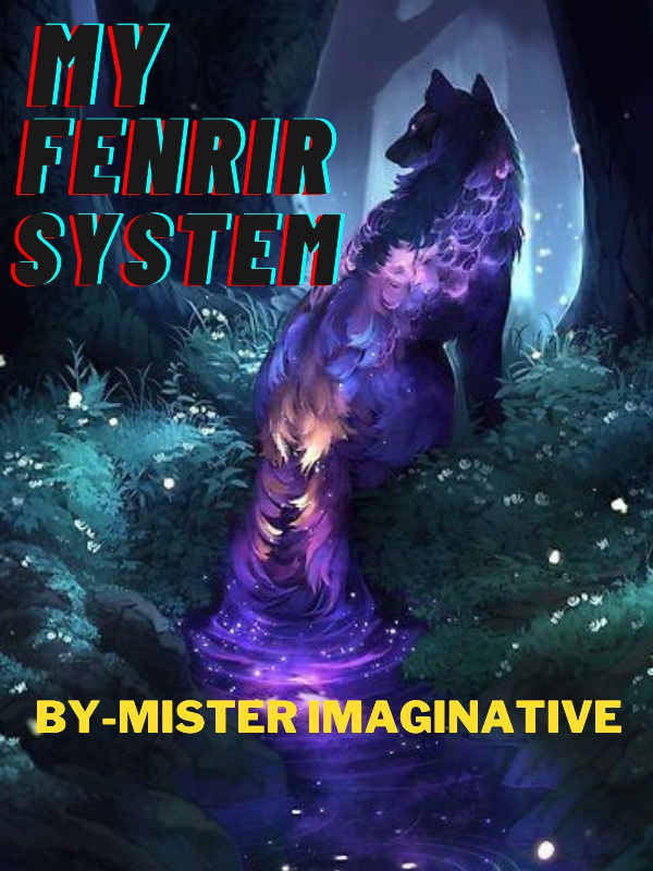 My Fenrir System