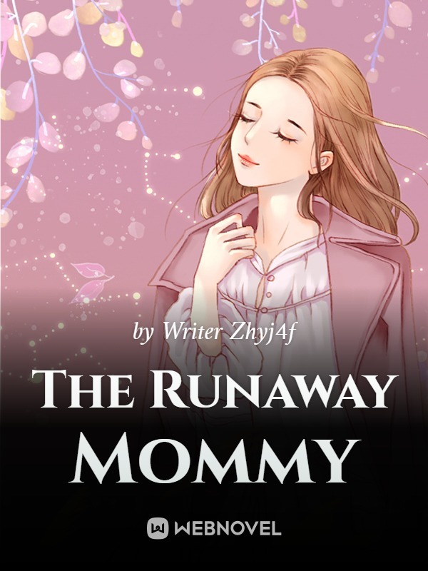 The Runaway Mommy