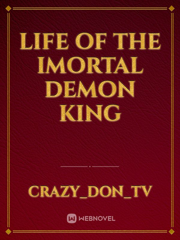 life of the imortal demon king Book