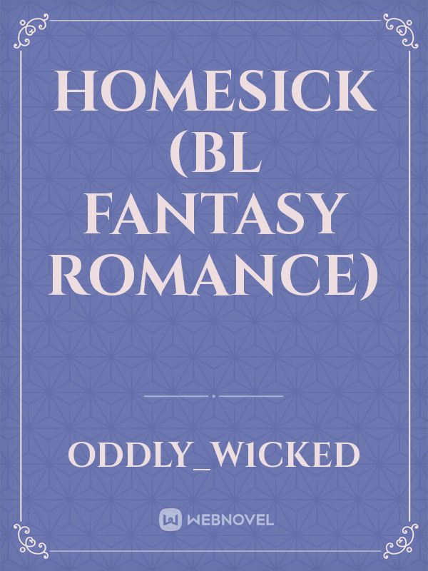Homesick (Bl Fantasy Romance) Book