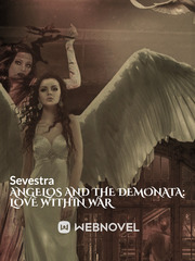 Angelos and the Demonata: Love within War Book