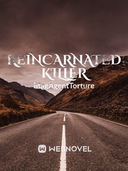 Reincarnated Killer(dropped and deleted) Book