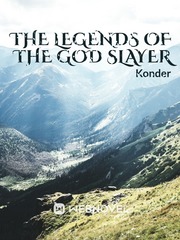 The Legends Of The God Slayer Book