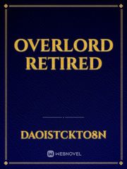 Overlord Retired Book