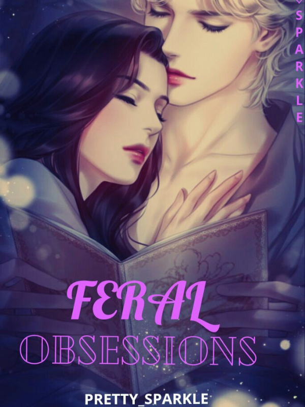FERAL OBSESSIONS Book
