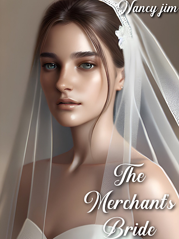 The Merchant's Bride