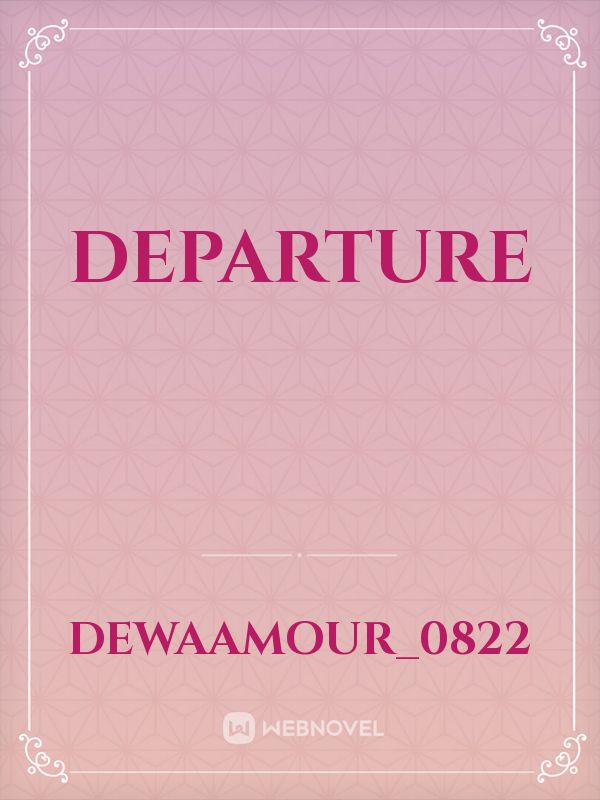 DEPARTURE Book