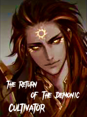 The Return Of The Demonic Cultivator Book