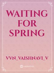 WAITING FOR SPRING Book