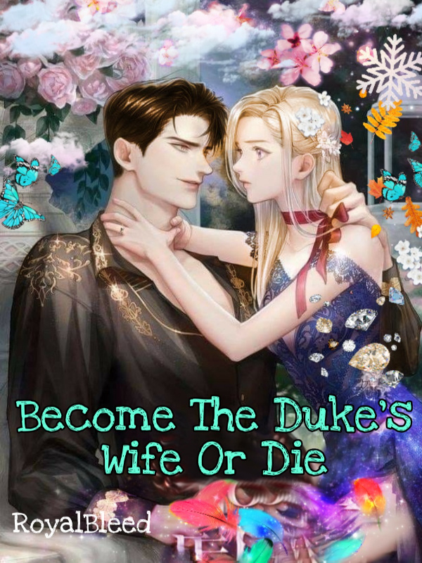 Become The Duke's Wife Or Die