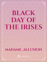 Black Day of the Irises Book