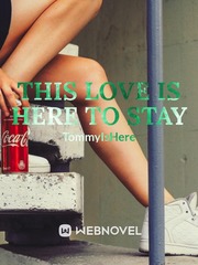 This Love Is Here To Stay Book