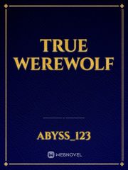True Werewolf Book