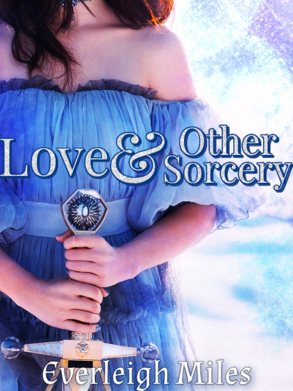 Love and Other Sorcery Book