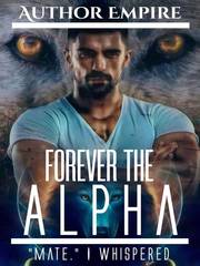 Forever the alpha Book