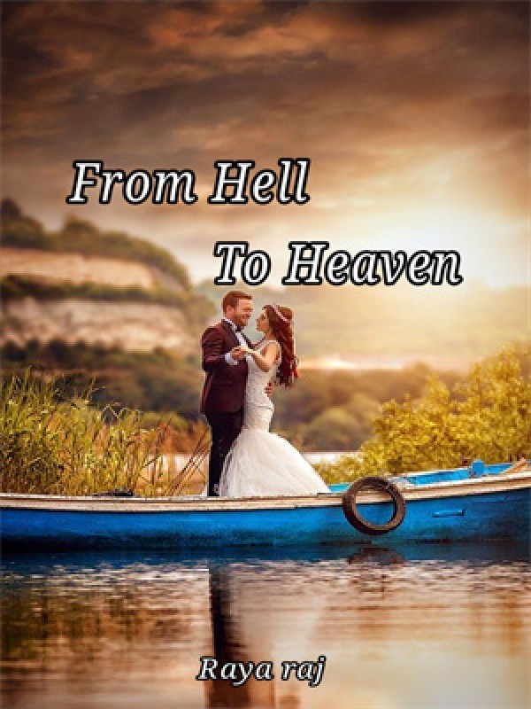 From hell to heaven Book