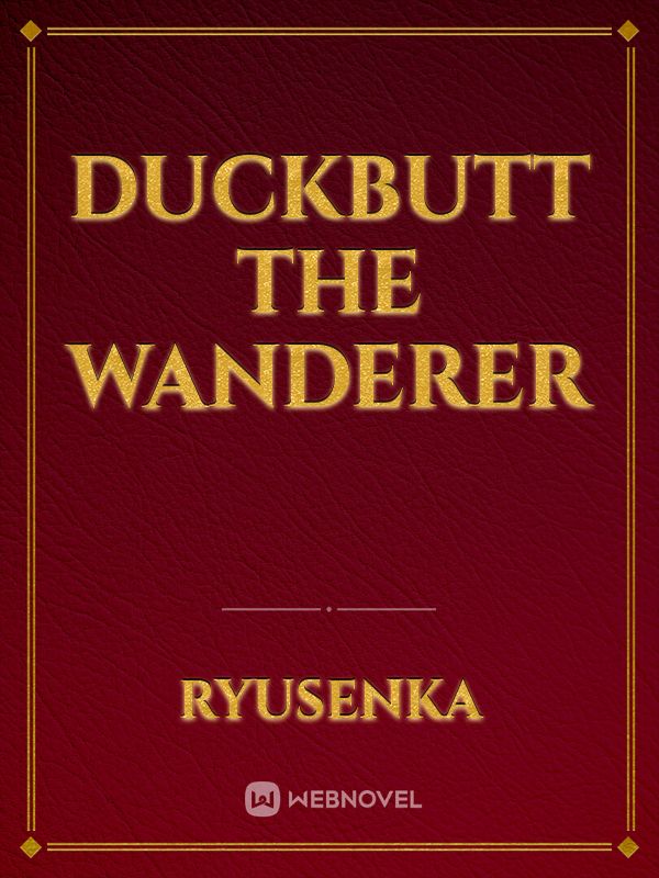 Duckbutt the Wanderer Book