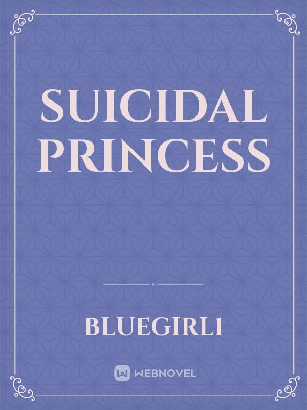 SUICIDAL PRINCESS Book
