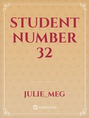 Student Number 32 Book