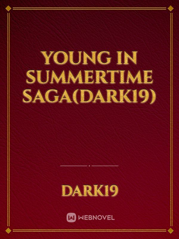 Young in Summertime Saga(Dark19)