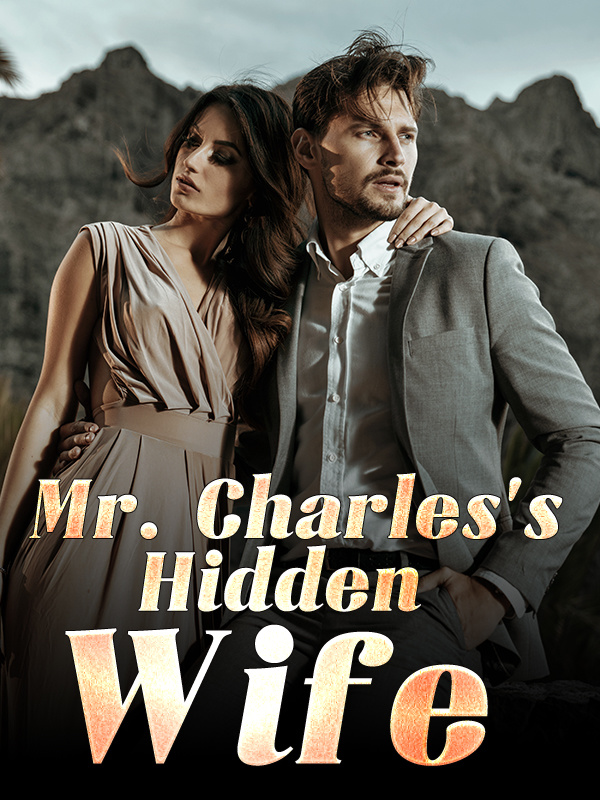 Mr. Charles's Hidden Wife Book