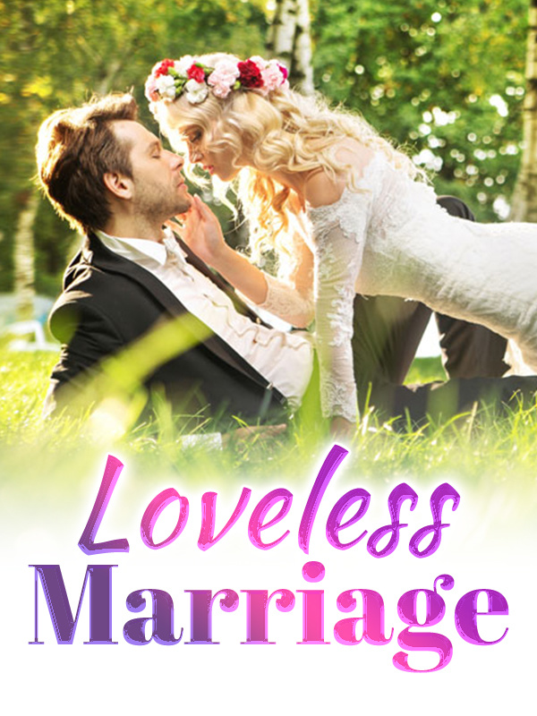 LOVELESS MARRIAGE Book
