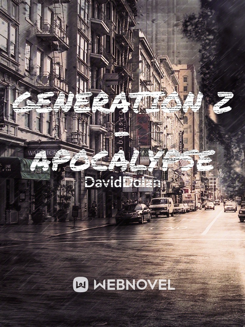 Generation Z - Apocalypse
