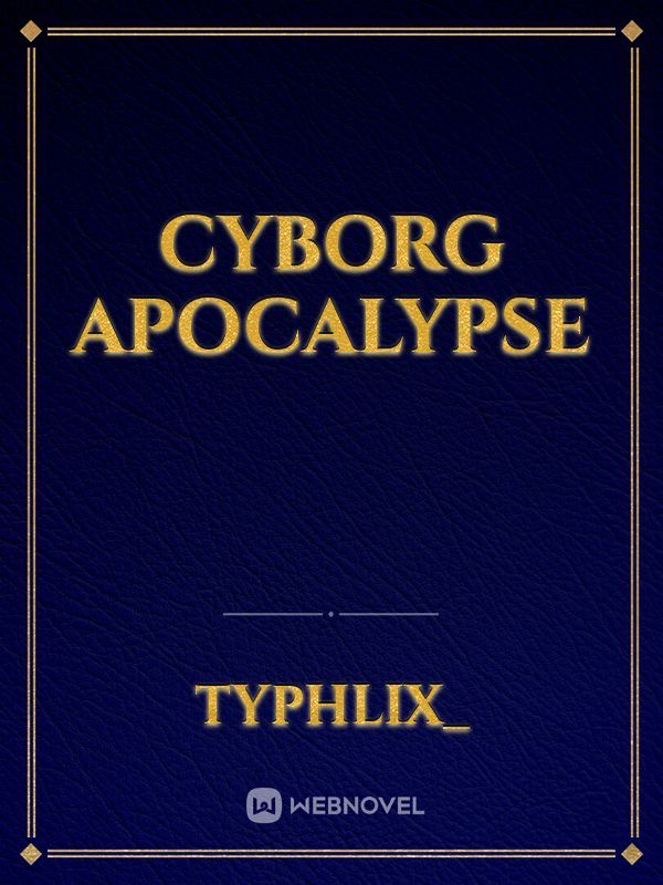 Cyborg Apocalypse Book