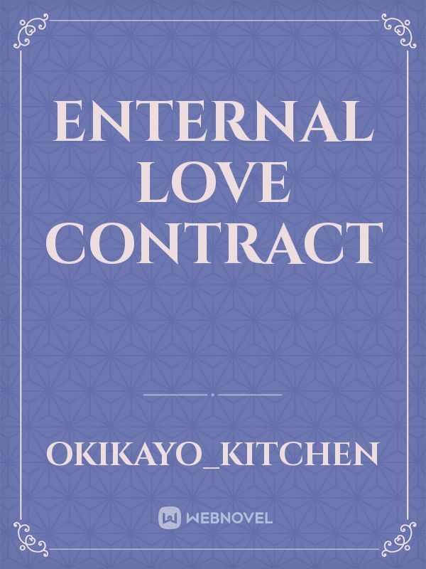 Enternal Love Contract