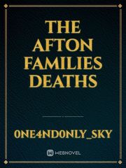 The Afton Families Deaths Book